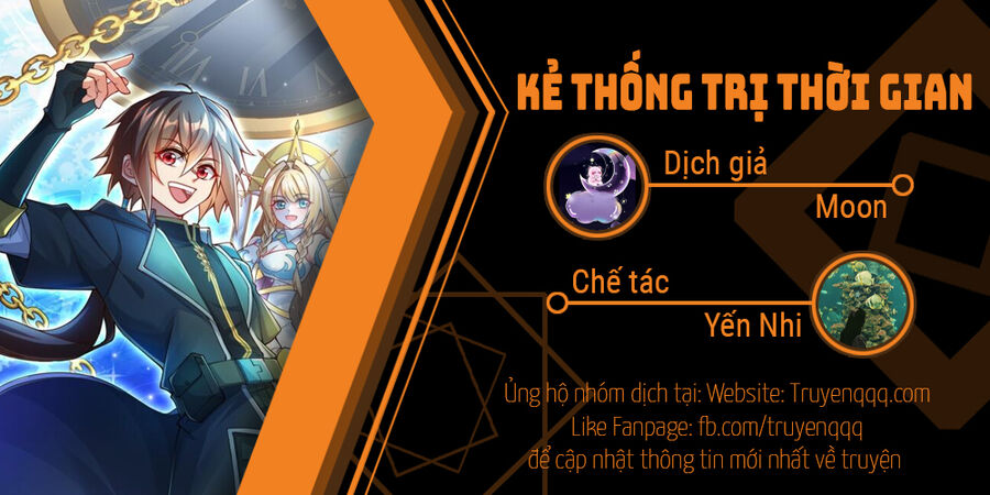 Kẻ Thống Trị Thời Gian Chapter 3 - Trang 0