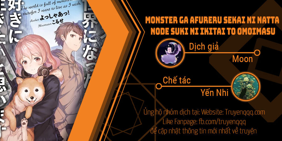 Monster Ga Afureru Sekai Ni Natta Node Suki Ni Ikitai To Omoimasu Chapter 29.1 - Trang 0