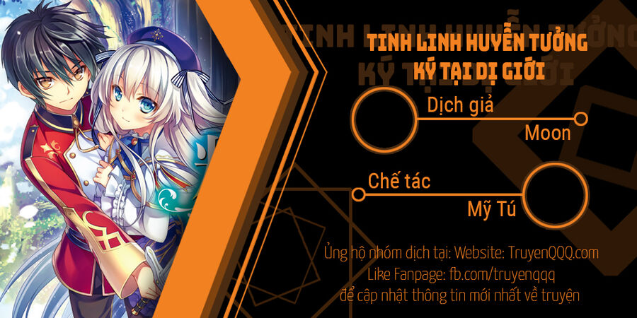 Tinh Linh Huyễn Tưởng Ký Tại Dị Giới Chapter 49.5 - Trang 0