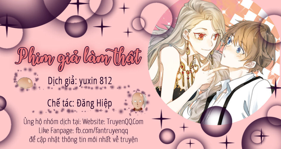 Phim Giả Làm Thật Chapter 1 - Trang 0