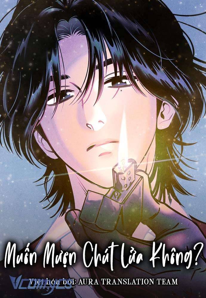 Muốn Mượn Chút Lửa Không? Chapter 7 - Trang 0