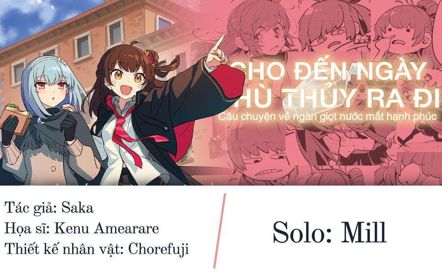 Cho Đến Ngày Phù Thủy Ra Đi: Câu Chuyện Về Ngàn Giọt Nước Mắt Hạnh Phúc Chapter 1 - Trang 0