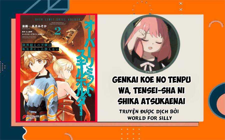 Genkai Koe No Tenpu Wa, Tensei-Sha Ni Shika Atsukaenai Chapter 13 - Trang 0