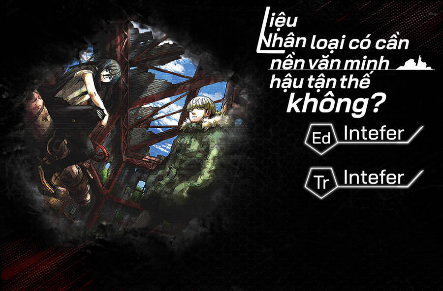 Liệu Nhân Loại Có Cần Nền Văn Minh Hậu Tận Thế Không? Chapter 23 - Trang 0