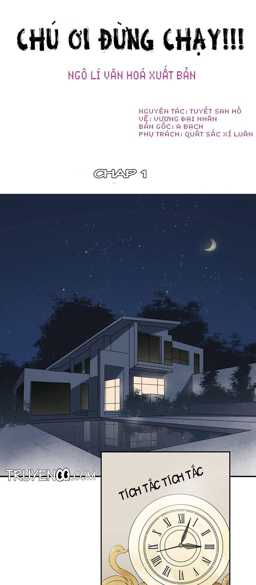 Chú Ơi Đừng Chạy!!! Chapter 1 - Trang 1