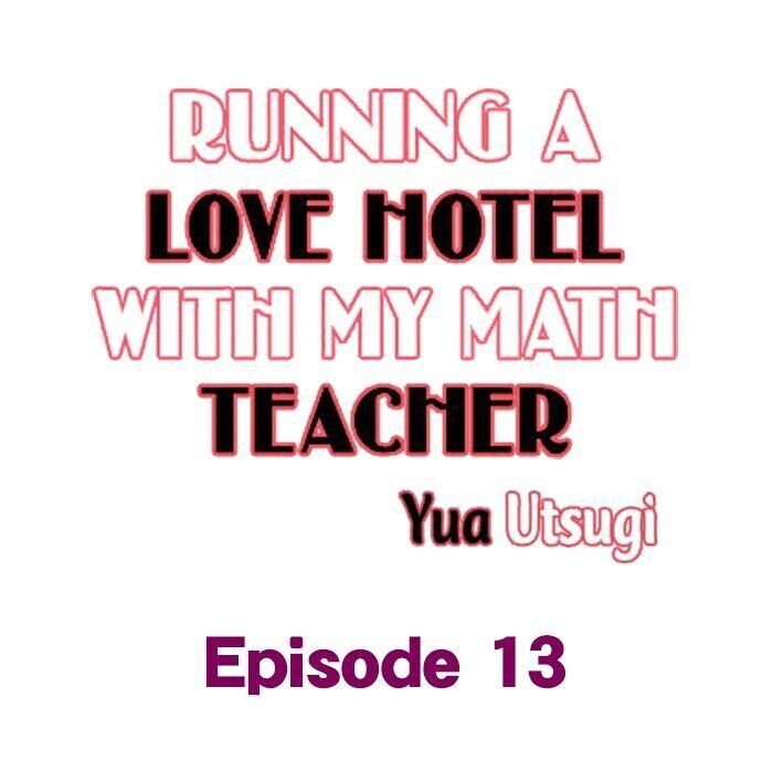Thầy Giáo , Xin Vui Lòng Giải Quyết Vấn Đề Của Em Chapter 13 - Trang 0