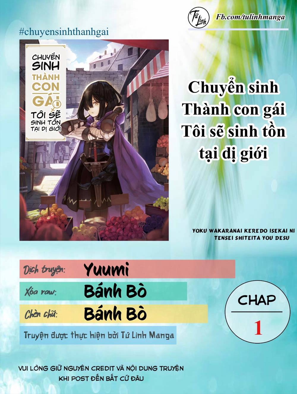 Chuyển Sinh Thành Con Gái, Tôi Sẽ Sinh Tồn Tại Dị Giới Chapter 1 - Trang 1