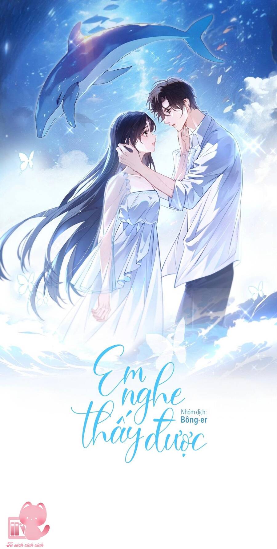 Em Nghe Thấy Được Chapter 16 - Trang 1