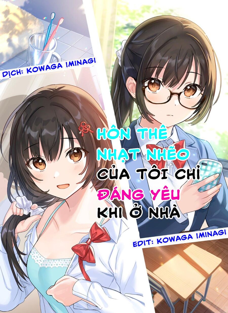Hôn Thê Nhạt Nhẽo Của Tôi Chỉ Đáng Yêu Khi Ở Nhà Chapter 17 - Trang 1