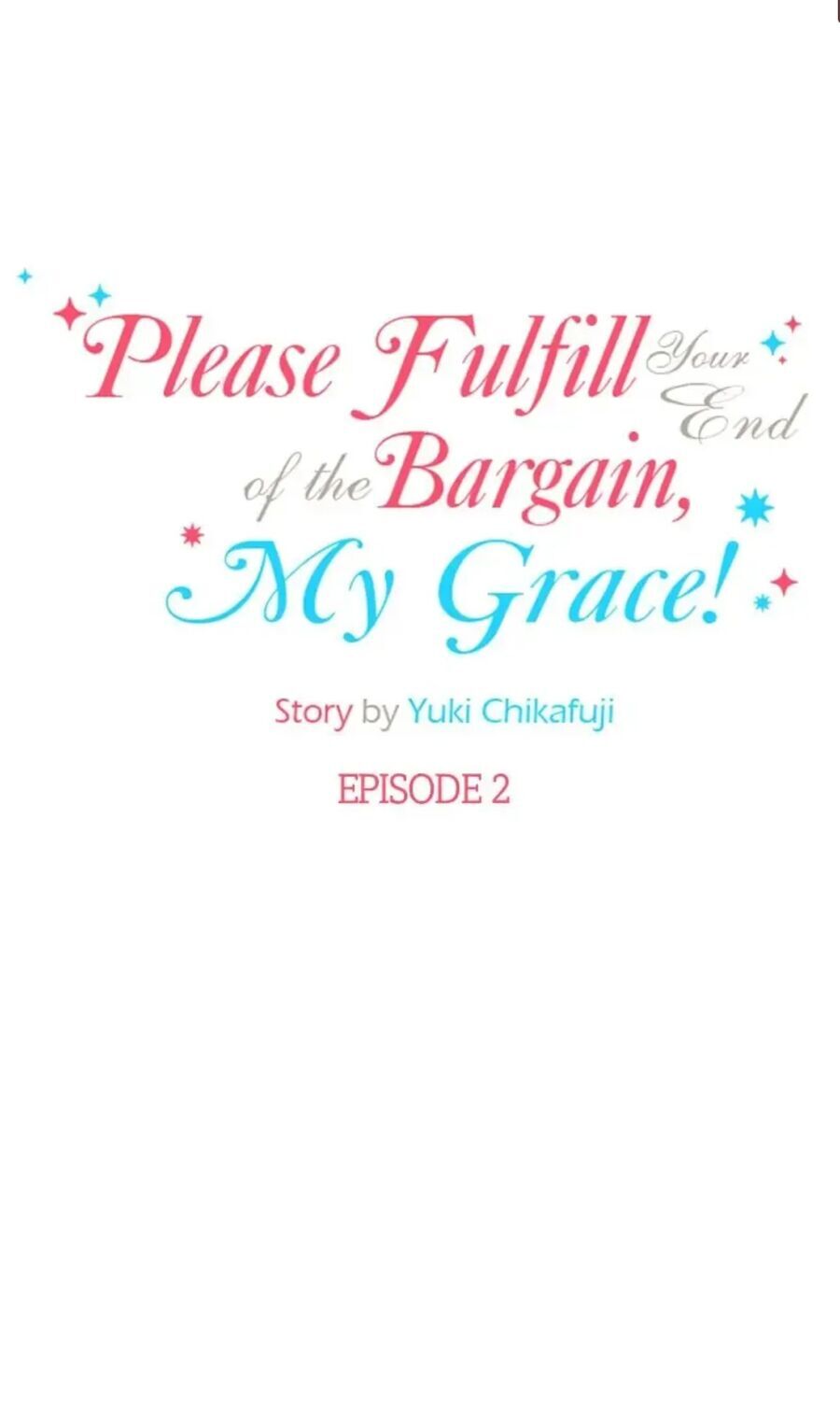 Xin Hãy Hoàn Thành Thỏa Thuận Cuối Cùng, Thưa Ngài! Chapter 2 - Trang 1