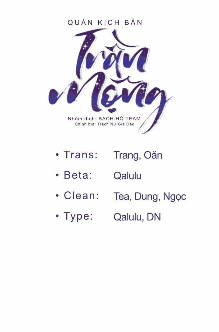 Quán Kịch Bản Trần Mộng Chapter 3 - Trang 1