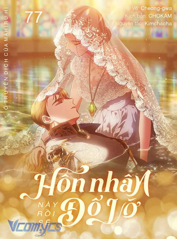 Cuộc Hôn Nhân Này Dù Sao Cũng Sẽ Tan Vỡ Mà Thôi Chapter 77 - Trang 0
