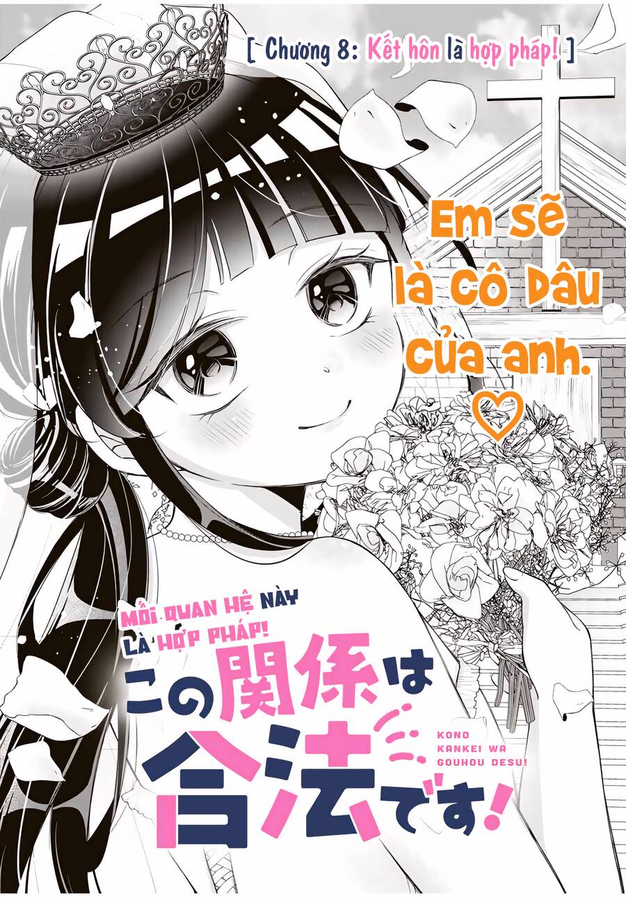 Mối Quan Hệ Này Là Hợp Pháp! Chapter 8 - Trang 1