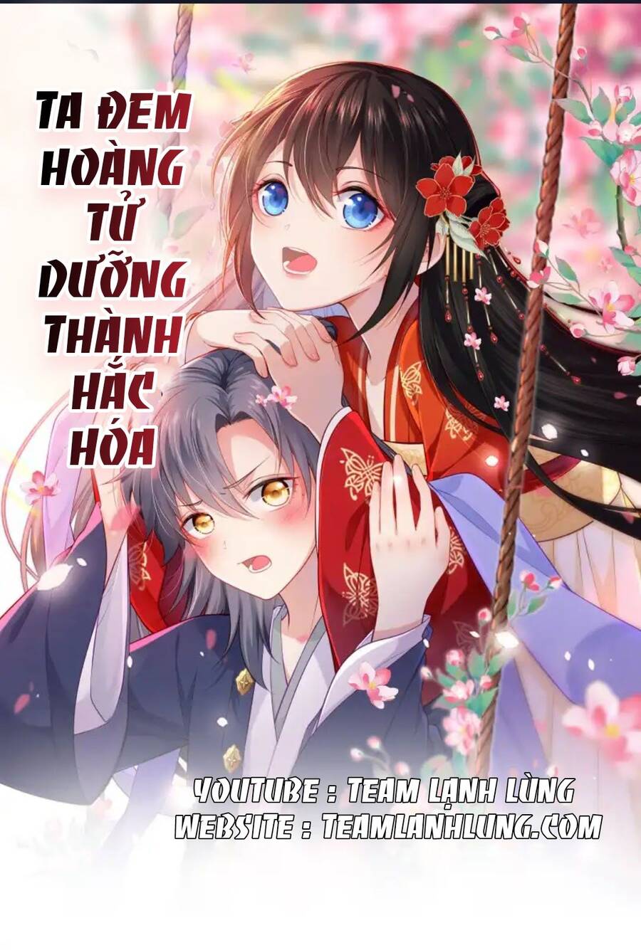 Ta Đem Hoàng Tử Dưỡng Thành Hắc Hóa Chapter 3 - Trang 0