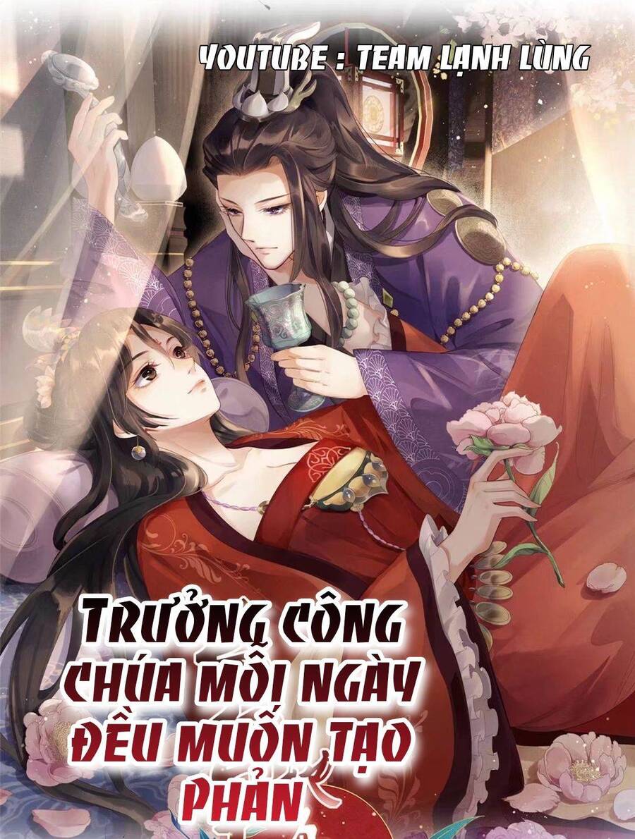 Trưởng Công Chúa Muốn Tạo Phản Chapter 1 - Trang 0
