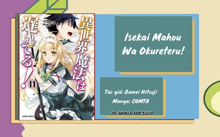 Isekai Mahou Wa Okureteru Chapter 55 - Trang 1