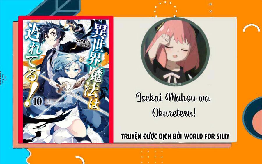 Isekai Mahou Wa Okureteru Chapter 53 - Trang 0