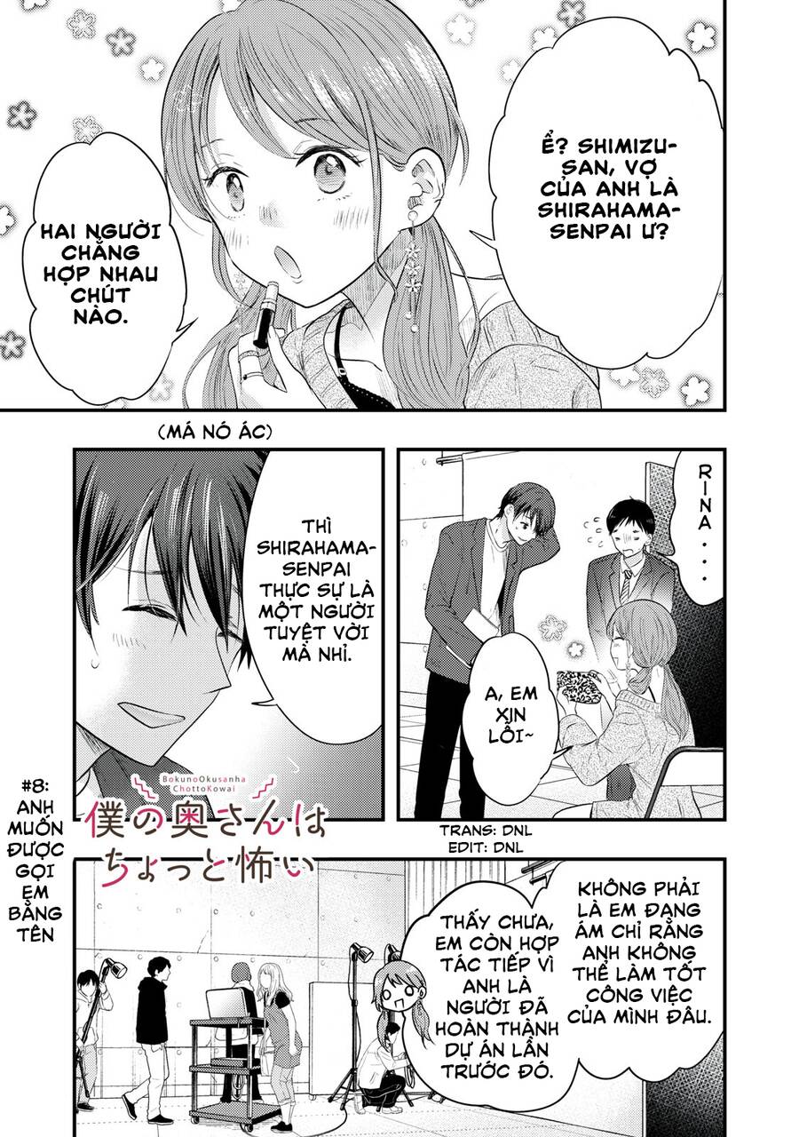 Vợ Tôi Có Chút Đáng Sợ Chapter 8 - Trang 1