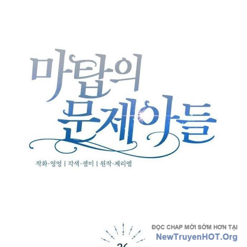 Đứa Con Có Vấn Đề Của Ma Tháp Chap 26 - Next Chap 27