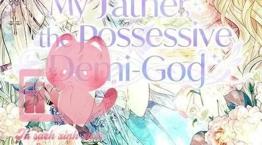 Một Ngày Nọ Bỗng Dưng Cha Xuất Hiện Chap 109 - Next Chap 110