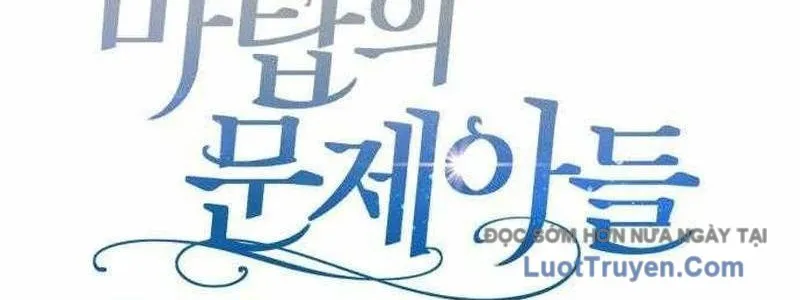 Đứa Con Có Vấn Đề Của Ma Tháp Chap 30 - Next Chap 31