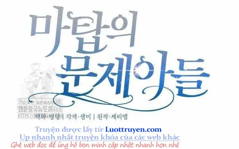 Đứa Con Có Vấn Đề Của Ma Tháp Chap 32 - Next Chap 33