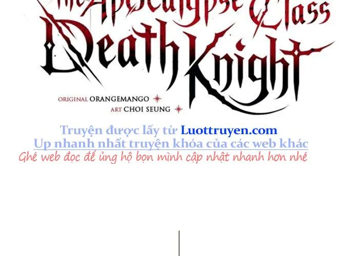 Sự Trở Lại Của Kỵ Sĩ Tử Thần Cấp Thảm Hoạ Chap 39 - Next Chap 40