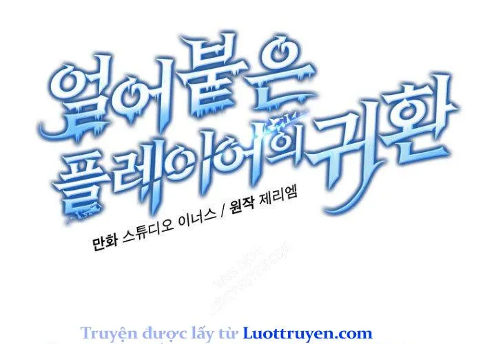 Sự Trở Lại Của Người Chơi Bị Đóng Băng Chap 188 - Next Chap 189