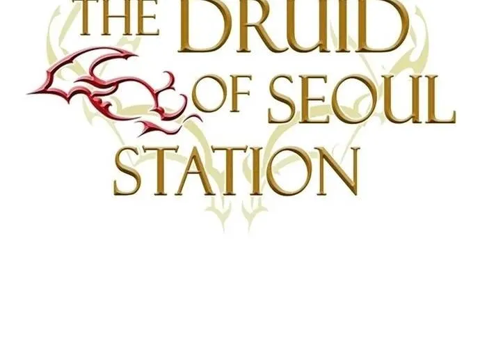 Druid Tại Ga Seoul - Người Hóa Thú Chap 154 - Next Chap 155