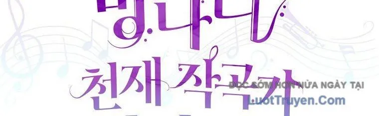 Nhà Soạn Nhạc Thiên Tài Đã Trở Lại Chap 77 - Next Chap 78