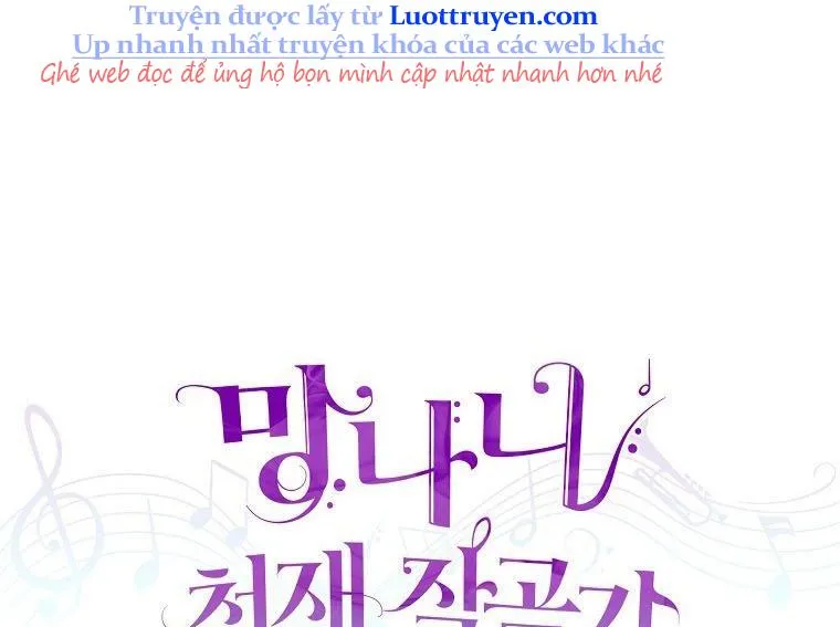 Nhà Soạn Nhạc Thiên Tài Đã Trở Lại Chap 77 - Next Chap 78