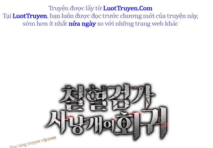 Thiết Huyết Kiếm Sĩ Hồi Quy Chap 135 - Next Chap 136