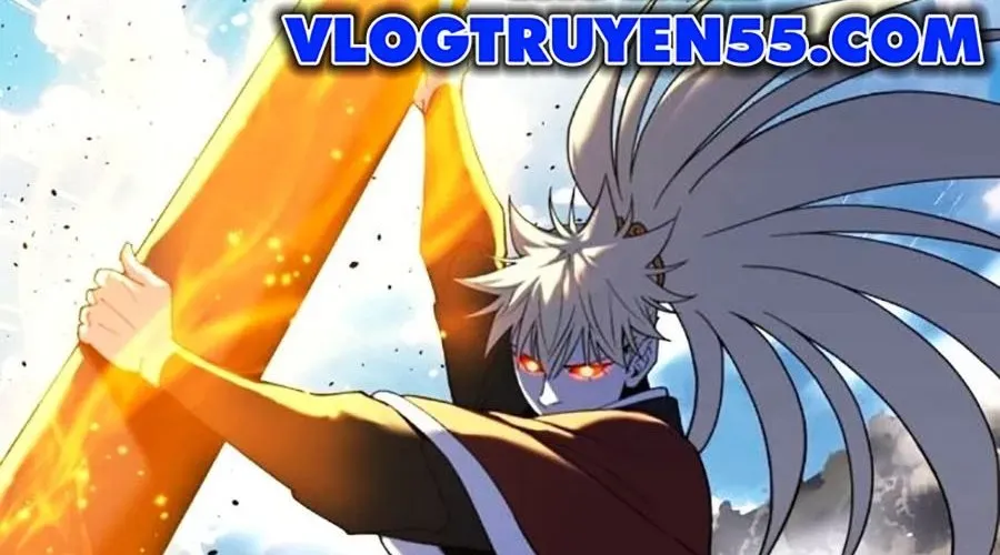 Đại Thánh Trùng Sinh Nam Cung Thế Gia Chap 45 - Next Chap 46