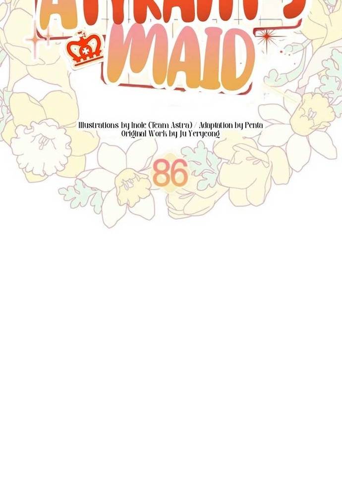 Trở Thành Hầu Nữ Của Bạo Chúa Chap 86 - Next Chap 87