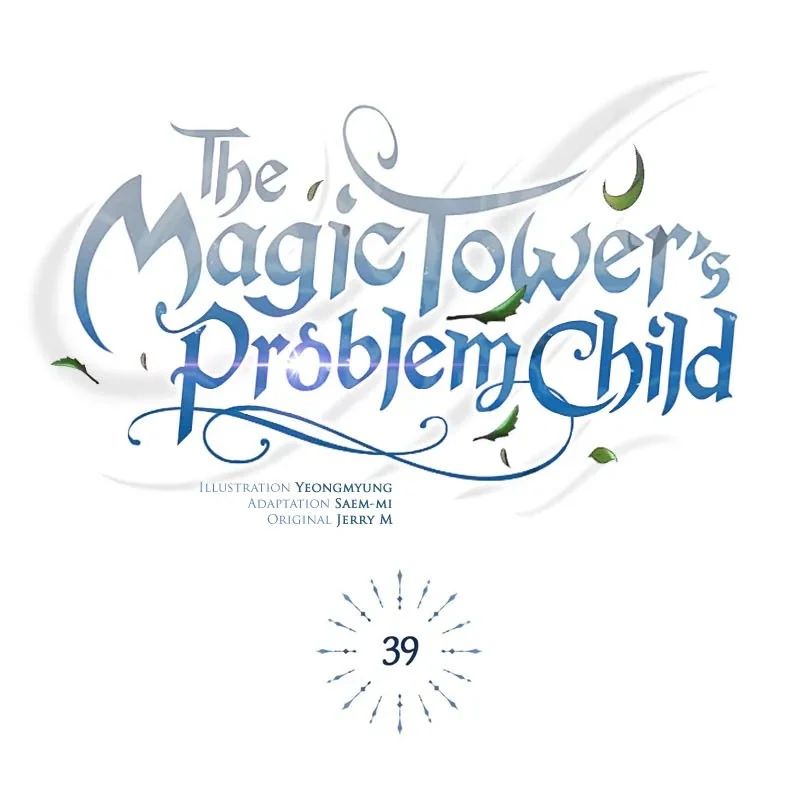 Đứa Con Có Vấn Đề Của Ma Tháp Chap 39 - Next Chap 40